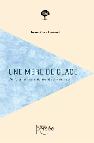 Une mère de glace