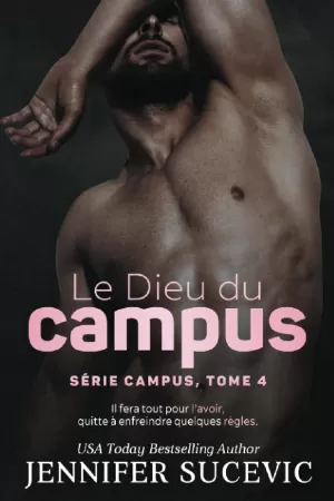 Campus, Tome 4 : Le Dieu du campus