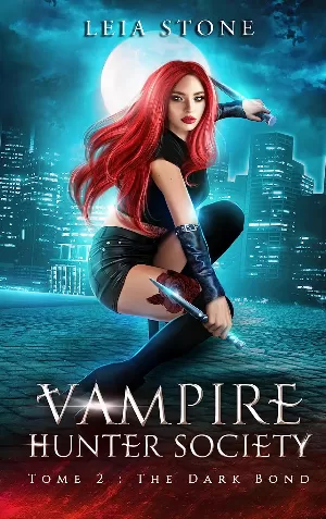 Vampire Hunter Society, Tome 2 : The Dark Bond