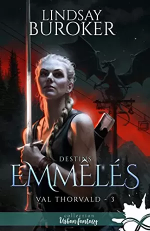 Val Thorvald, Tome 3 : Destins emmêlés