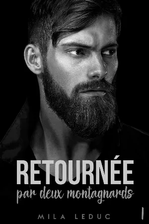 Retournée par Deux Montagnards