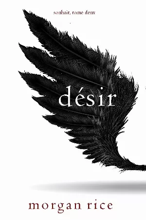 Souhait, Tome 2 : Désir