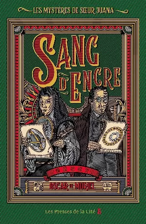 Les Mystères de soeur Juana, Tome 2 : Sang d'encre