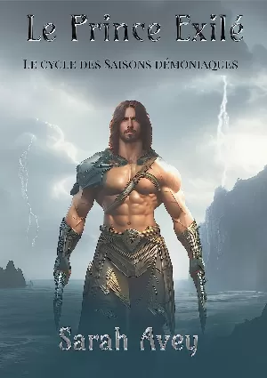 Cycle des Saisons Démoniaques, Tome 1 : Printemps , Le Prince Exilé