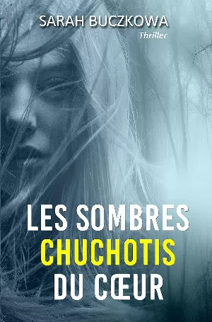 Les sombres chuchotis du cœur