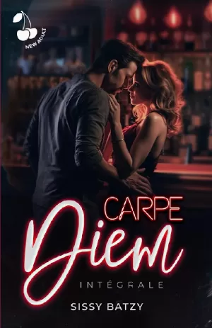 Carpe Diem : L'intégrale