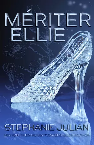 Diabolique et charmant, Tome 2 : Mériter Ellie