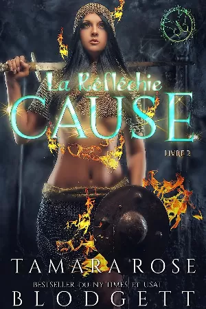 Réflexion, Tome 2 : La Cause réfléchie