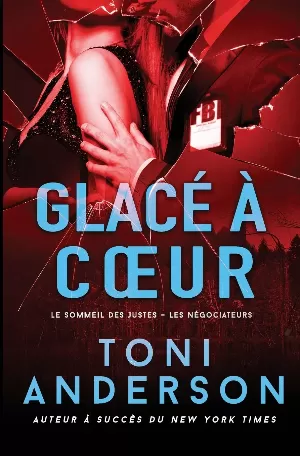 Le Sommeil des justes : Les Négociateurs, Tome 1 : Glacé à coeur