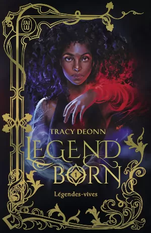 Legendborn, Tome 1 : Légendes-vives