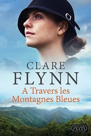A Travers les Montagnes Bleues