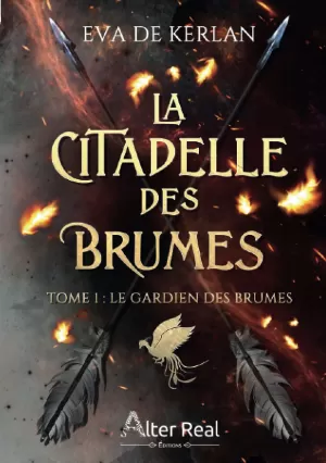 La Citadelle des brumes, Tome 1 : Le Gardien des brumes
