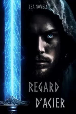 Regard d'Acier