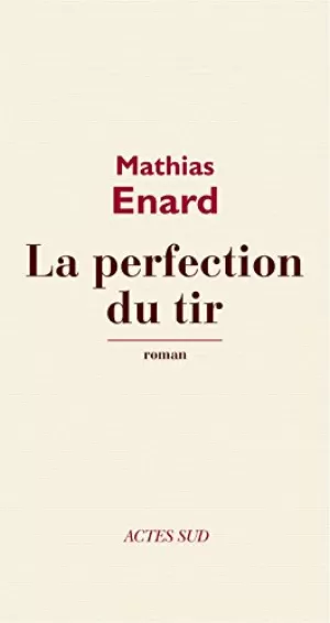 La Perfection du tir