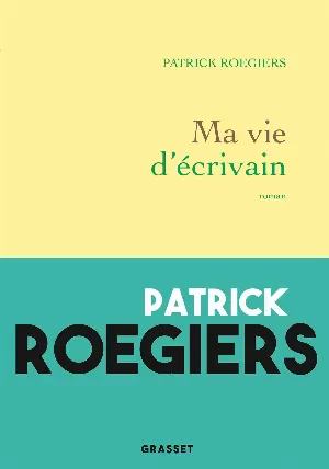 Ma vie d'écrivain