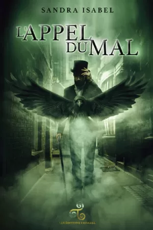 L'appel du mal