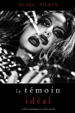 Le Témoin Idéal