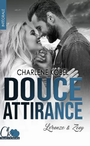 Douce Attirance: Lorenzo & Zoey