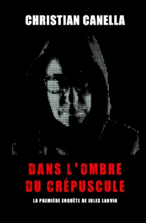 Dans l'ombre du Crépuscule