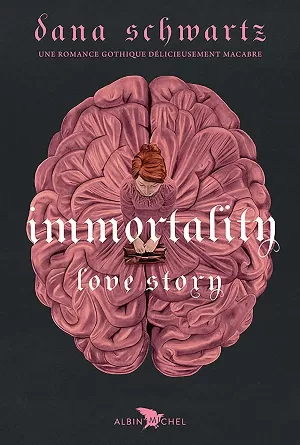 A Love Story, Tome 2 : Immortality