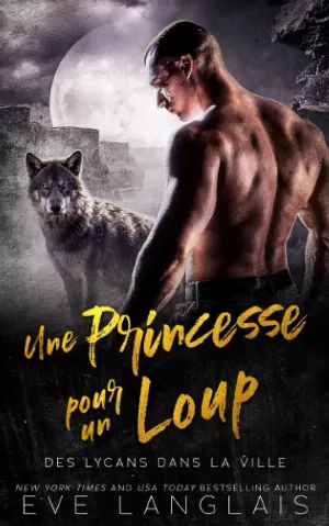Une Princesse pour un Loup