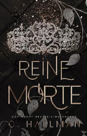 Corium University Trilogy, Tome 2 : Reine Morte