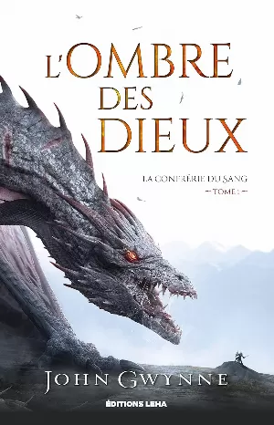 La Confrérie du Sang, Tome 1 : L'Ombre des Dieux