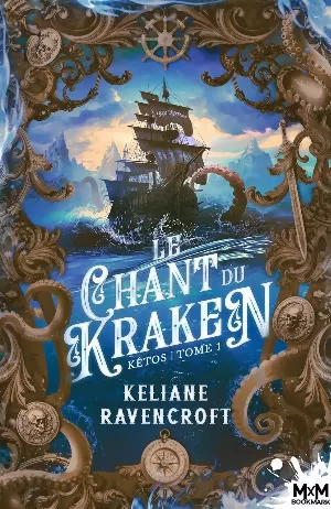 Kêtos, Tome 1 : Le Chant du kraken