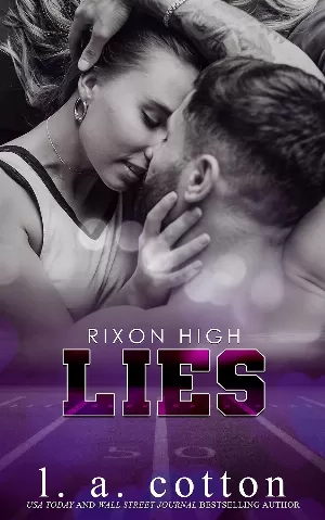 Rixon High, Tome 2 : Lies