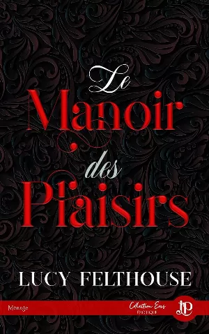 Le Manoir des plaisirs