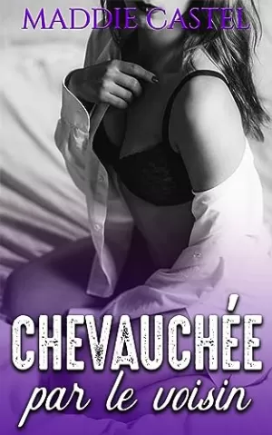 Chevauchée par le voisin