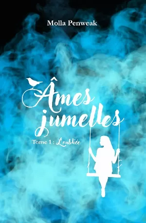 Âmes jumelles: L'oubliée