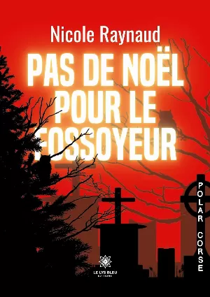 Pas de Noël pour le fossoyeur