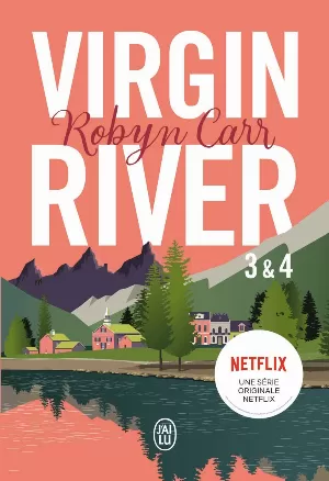 Virgin River, Tome 3 & 4