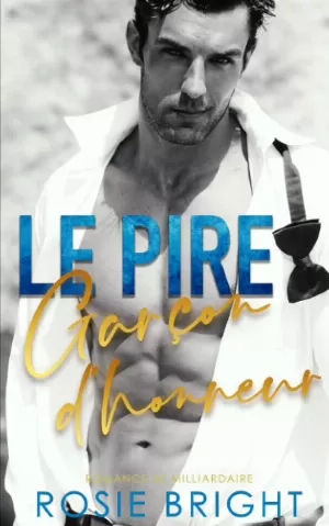 Le Pire Garçon d'honneur