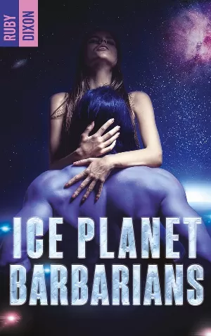 Ice Planet Barbarians, Tome 1 : Ice Planet Barbarians