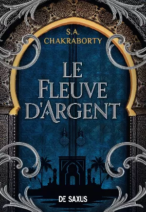 Daevabad, Tome 3.5 : Le Fleuve d'argent