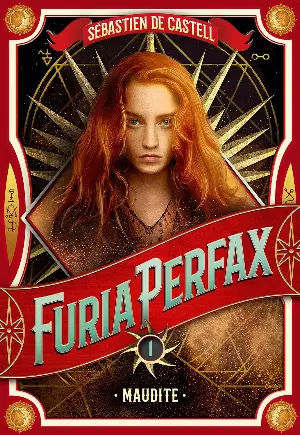 Furia Perfax, Tome 1 : Maudite