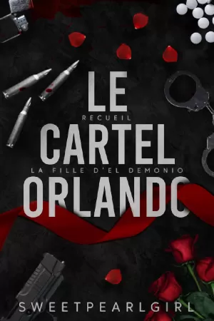 Le Cartel Orlando, Tome 4 : Le Recueil : La Fille d'El Demonio
