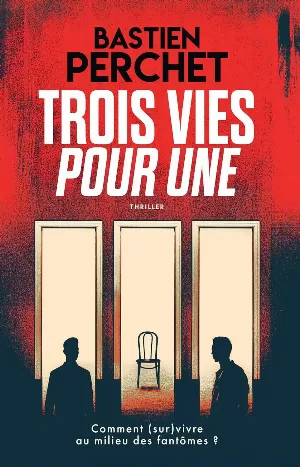 Trois vies pour une