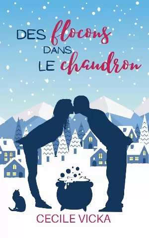 Des flocons dans le chaudron