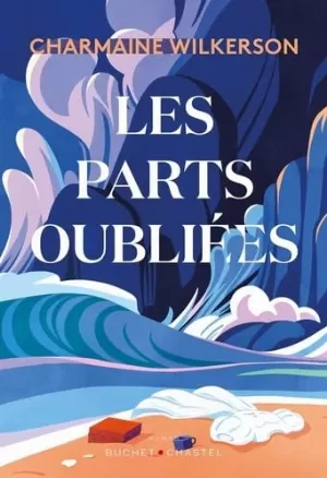 Les Parts oubliées