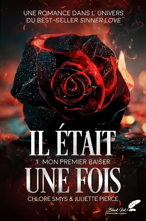 Il était une fois, Tome 1 : Mon premier baiser