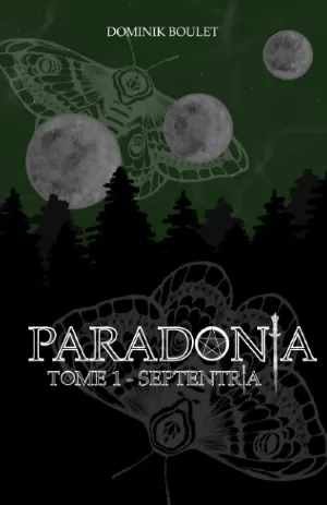 Paradonia, Tome 1 : Septentria