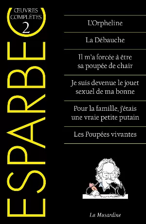 Œuvres complètes d'Esparbec, Tome 2