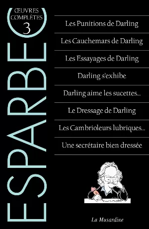 Œuvres complètes d'Esparbec, Tome 3