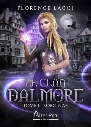 Le Clan Dalmore, Tome 1 : Sorginak