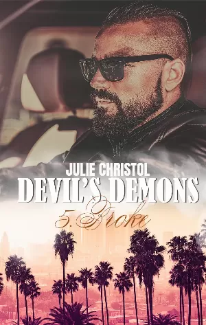 Devil's Demons, Tome 5 : Broke