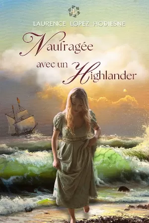 Naufragée avec un Highlander