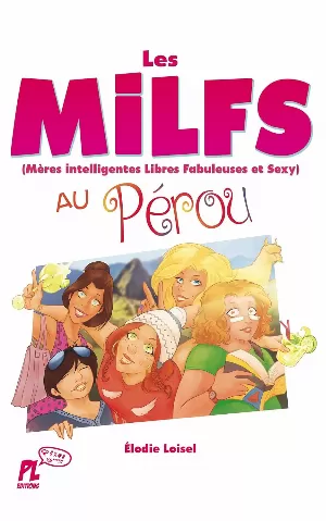 Les MILFS au Perou